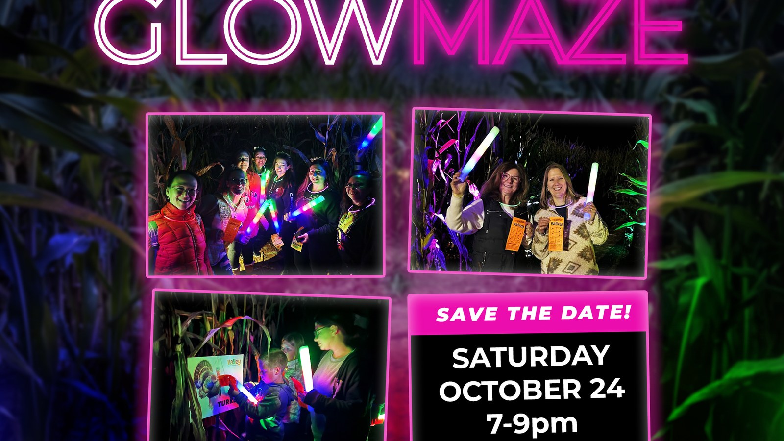 GLOW Maze Night at Valley Fruits & Veggies