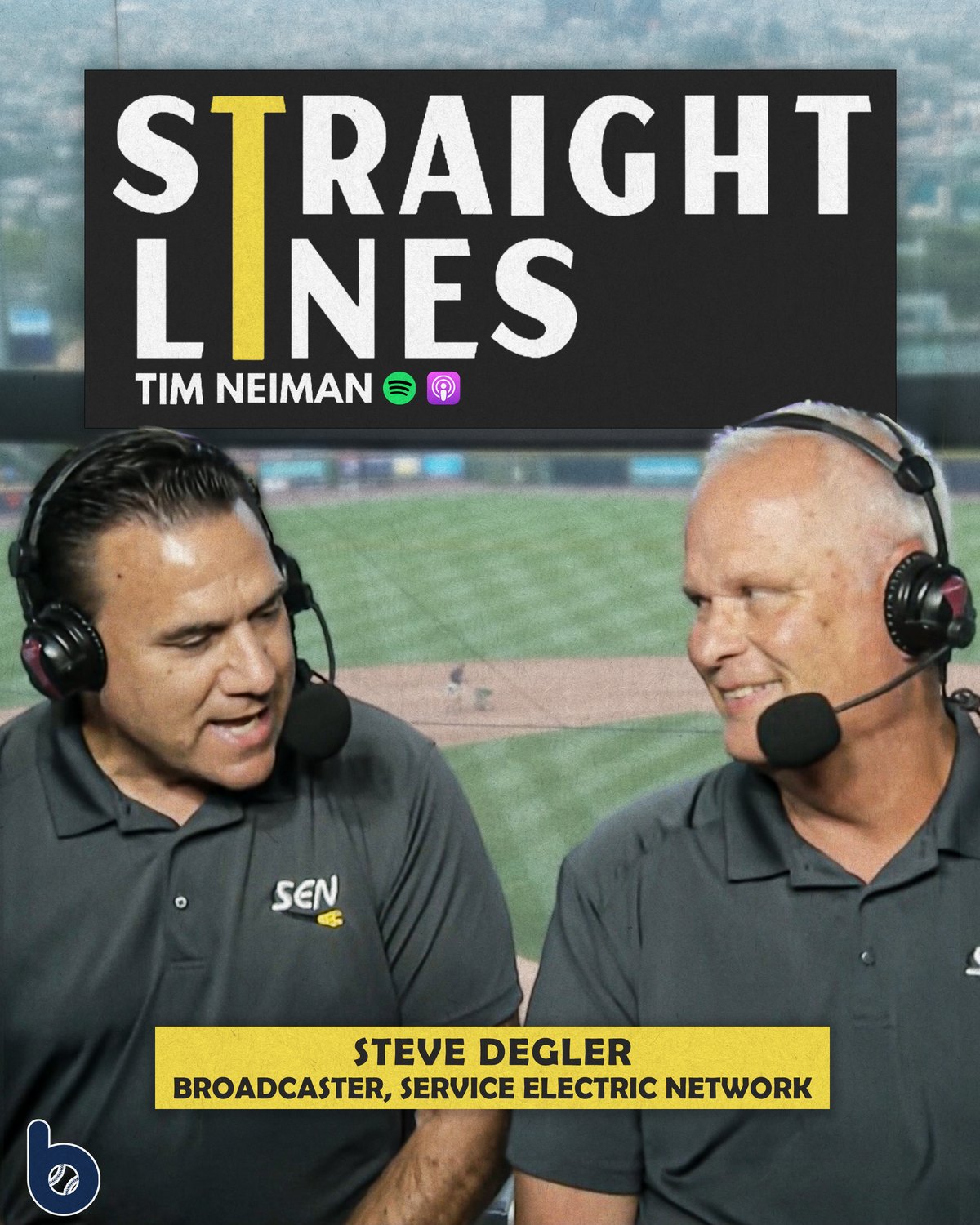 Straight Lines episode graphic featuring Steve Degler, broadcaster with Service Electric Network, in a ballpark broadcast booth